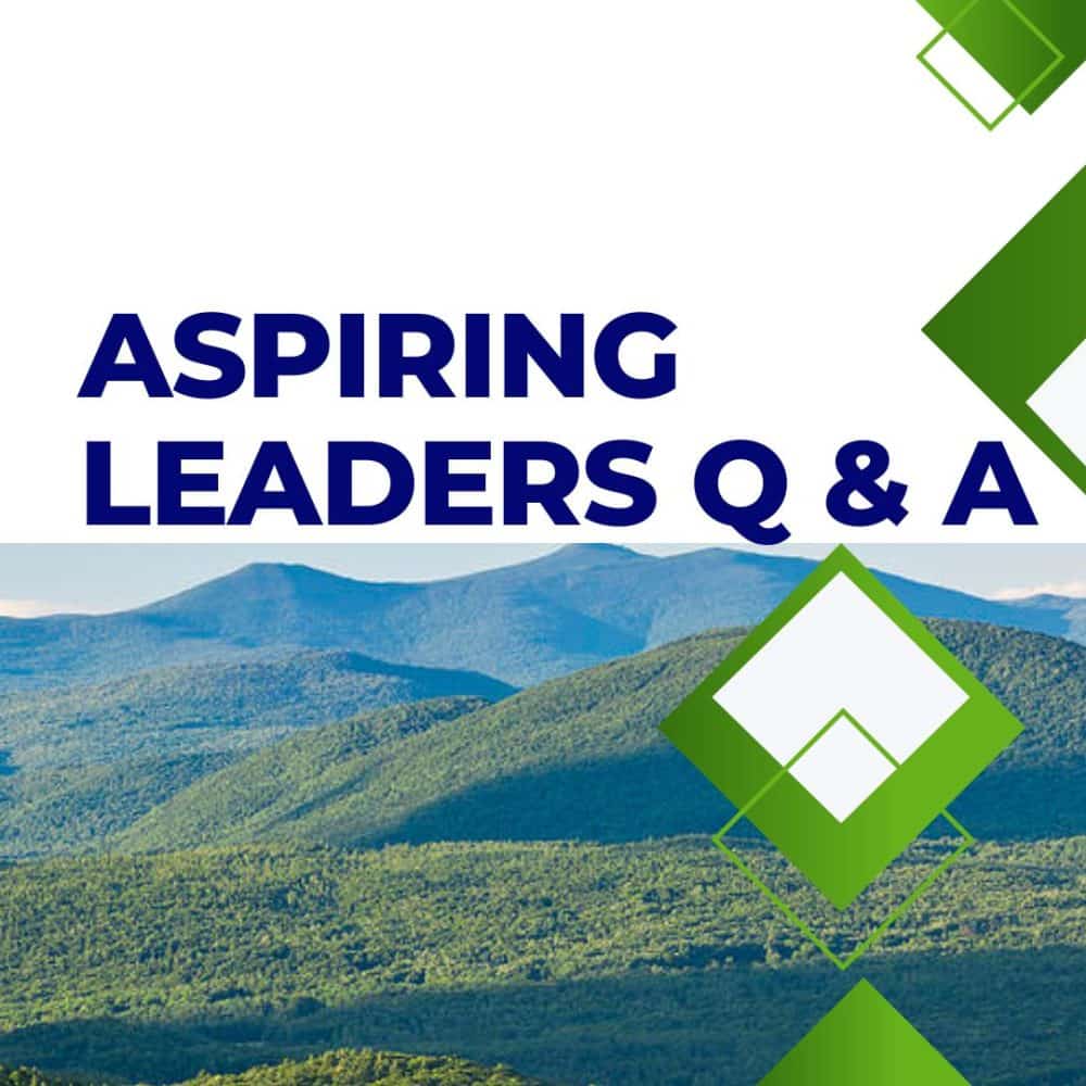 mountains of vermont with design and title, aspiring leaders Q & A